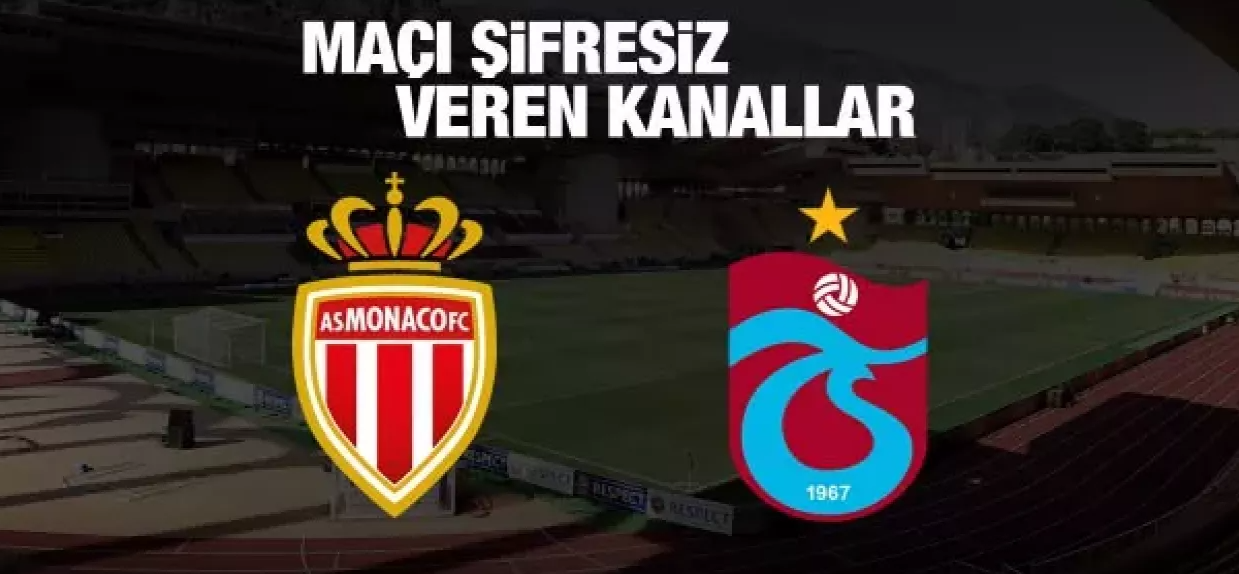 Monaco Trabzonspor